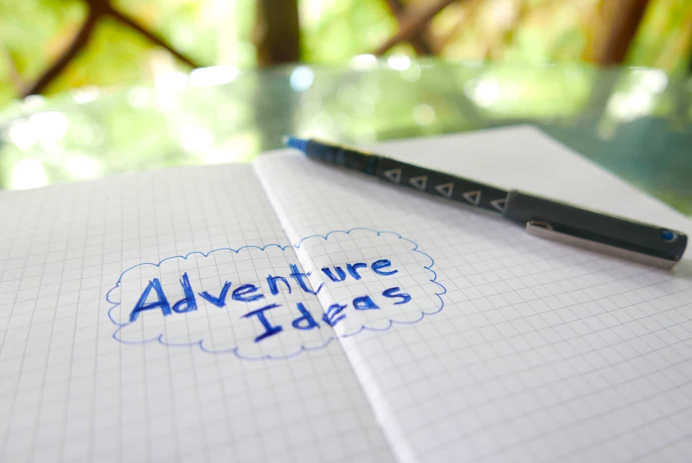 Adventure ideas